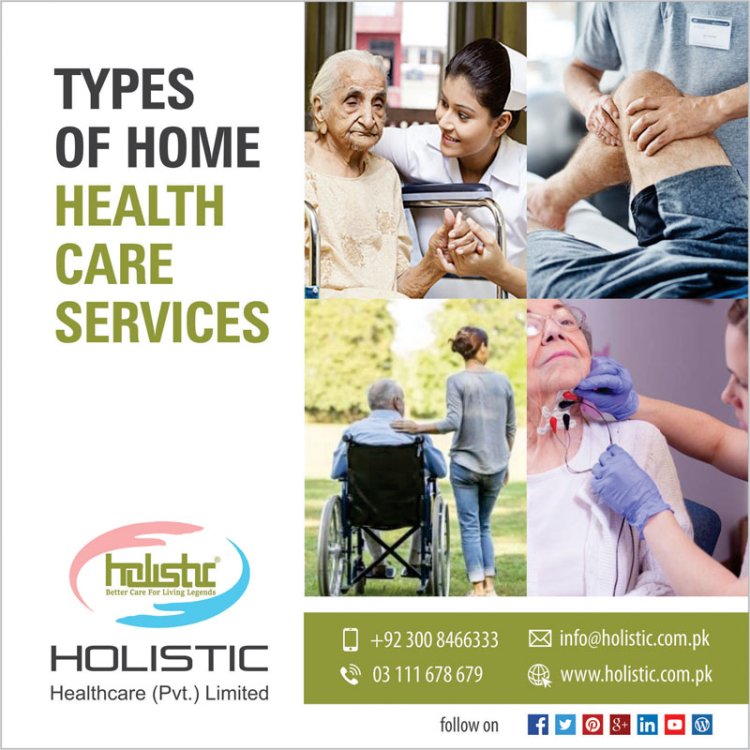 Types of Home Health Care Services