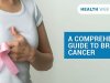 A Comprehensive Guide to Breast Cancer
